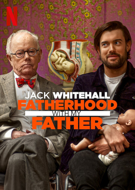 مسلسل Jack Whitehall: Fatherhood with My Father الموسم الاول حلقة 4 والاخيرة