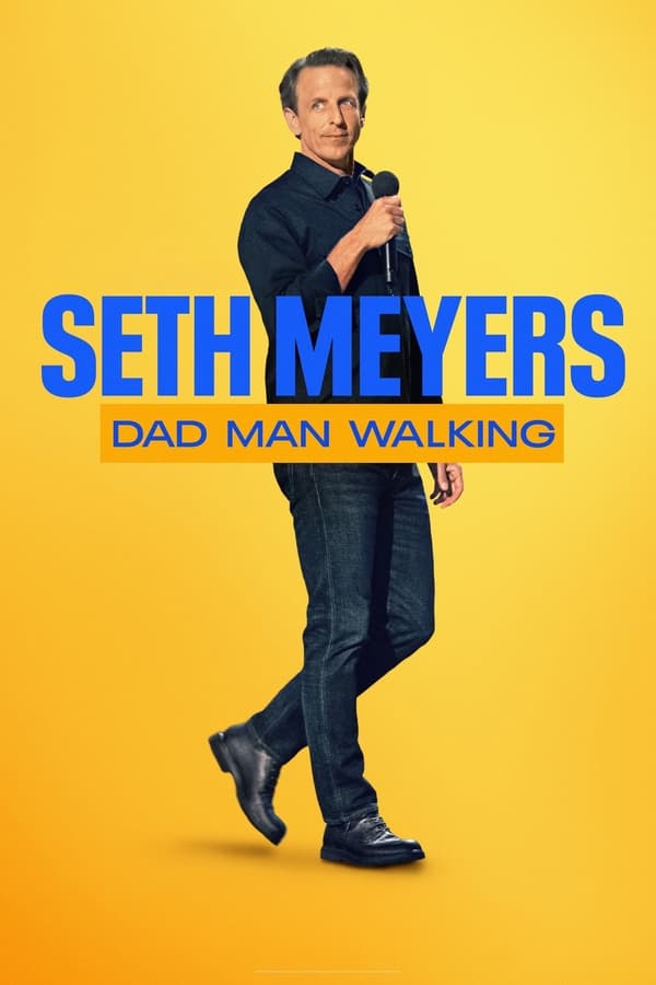 عرض Seth Meyer : Dad Man Walking 2024 مترجم اون لاين