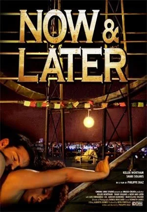 فيلم Now & Later 2011 مترجم اون لاين