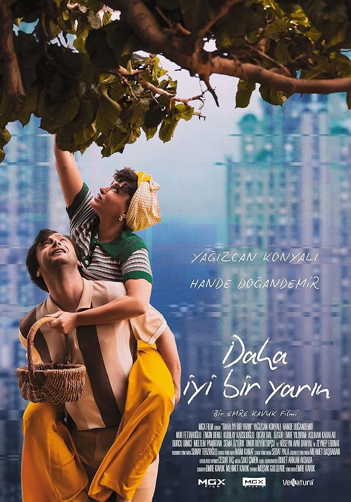 فيلم غد أفضل Daha Iyi Bir Yarin 2024 مترجم اون لاين